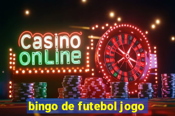 bingo de futebol jogo