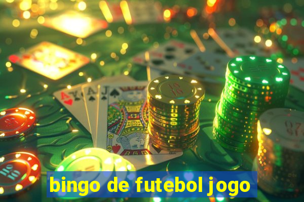 bingo de futebol jogo