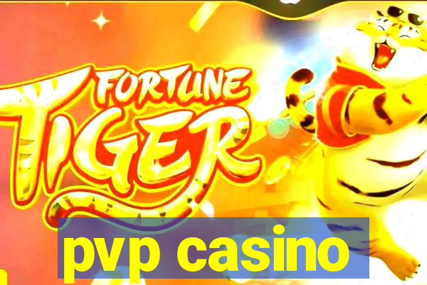 pvp casino