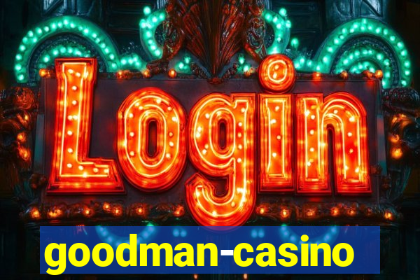 goodman-casino