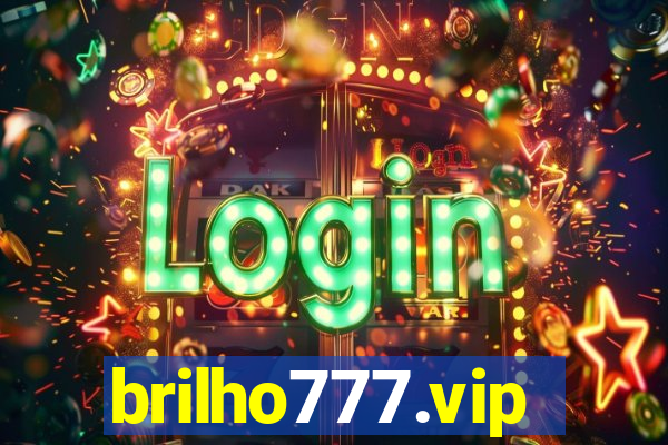 brilho777.vip