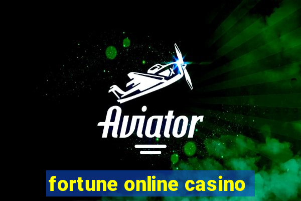 fortune online casino