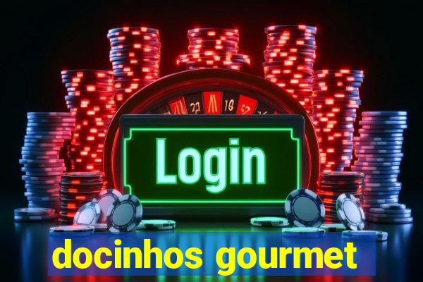 docinhos gourmet