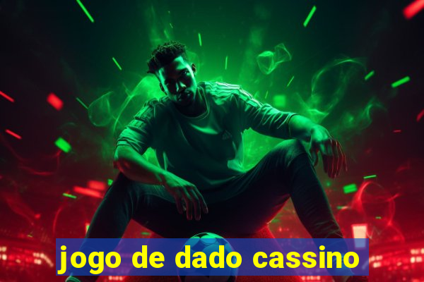 jogo de dado cassino