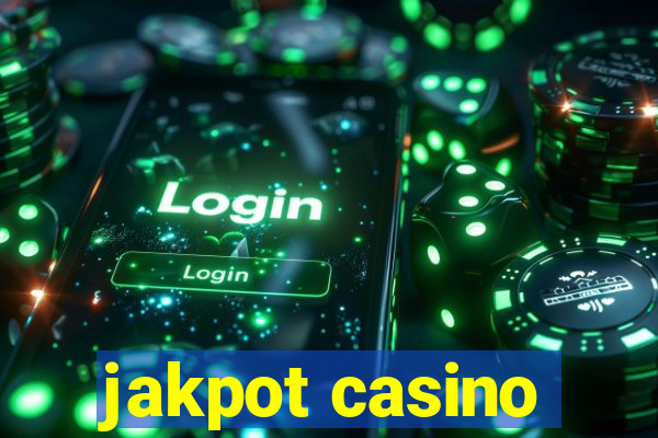 jakpot casino