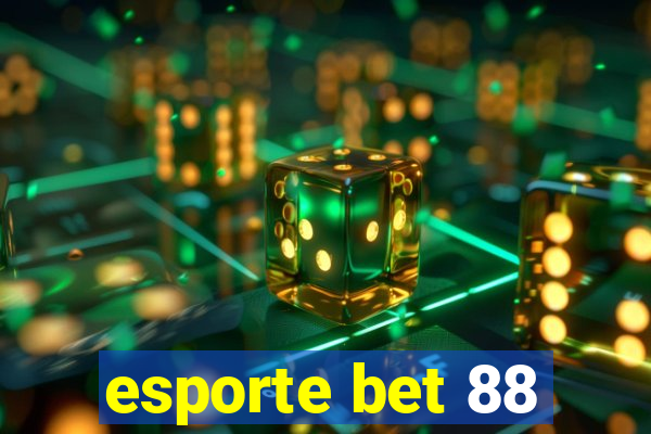 esporte bet 88