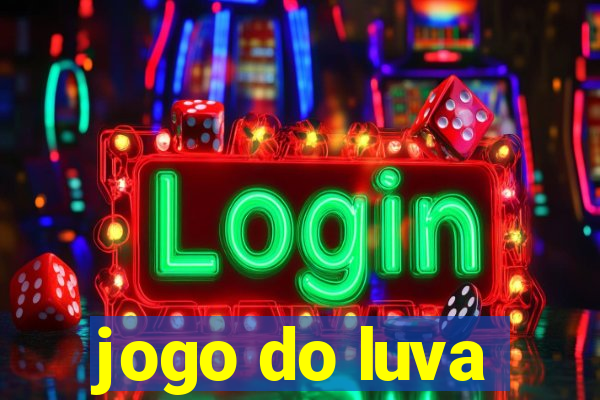 jogo do luva