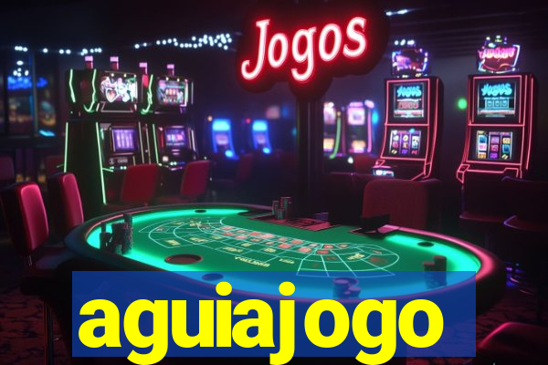 aguiajogo