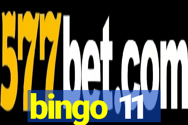 bingo 11