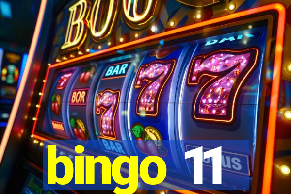 bingo 11