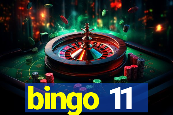 bingo 11