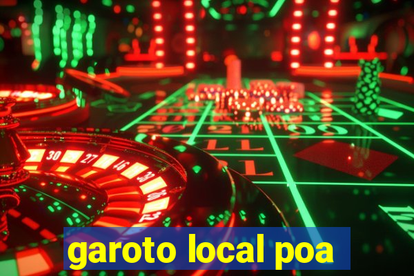 garoto local poa