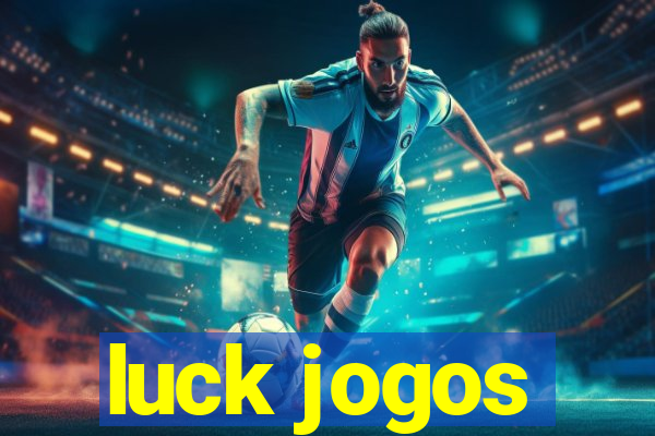 luck jogos