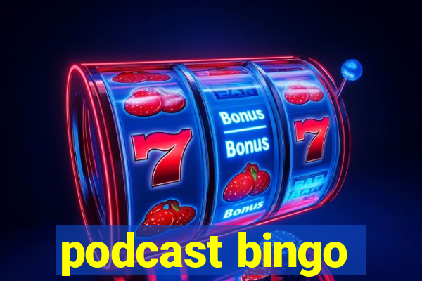 podcast bingo