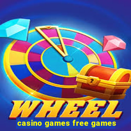 casino games free games