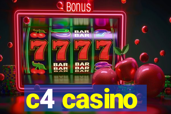 c4 casino