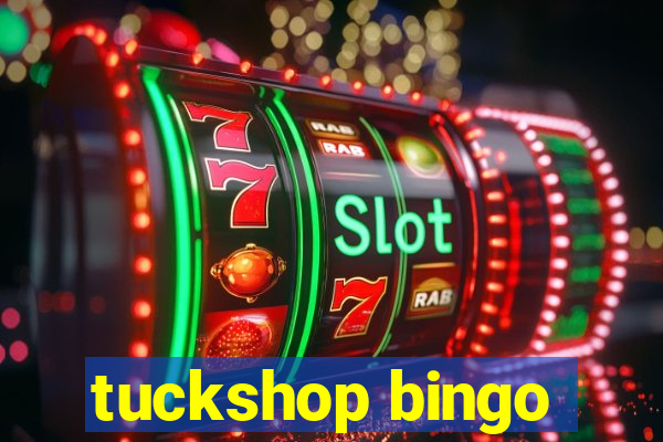 tuckshop bingo