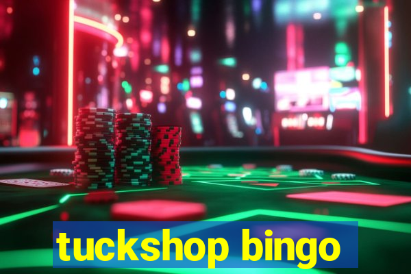 tuckshop bingo