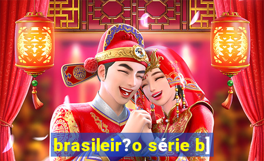 brasileir?o série b]