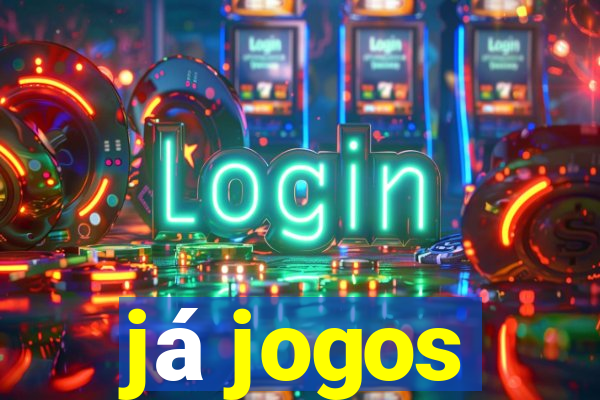 já jogos