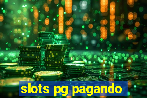 slots pg pagando