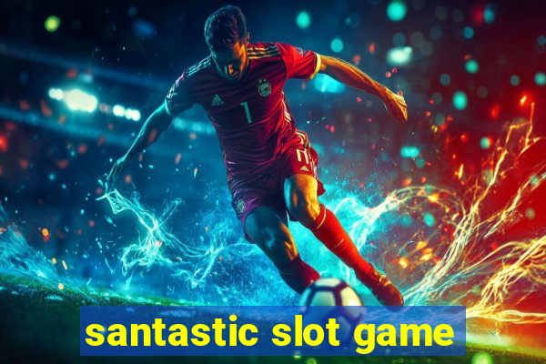 santastic slot game