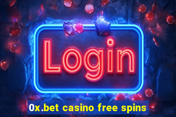 0x.bet casino free spins