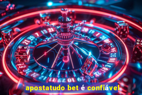 apostatudo bet é confiável