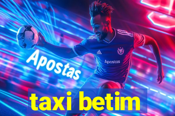 taxi betim