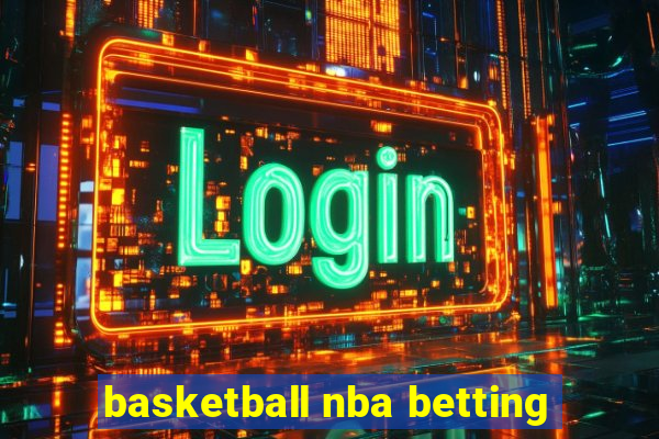 basketball nba betting