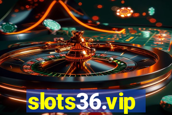 slots36.vip