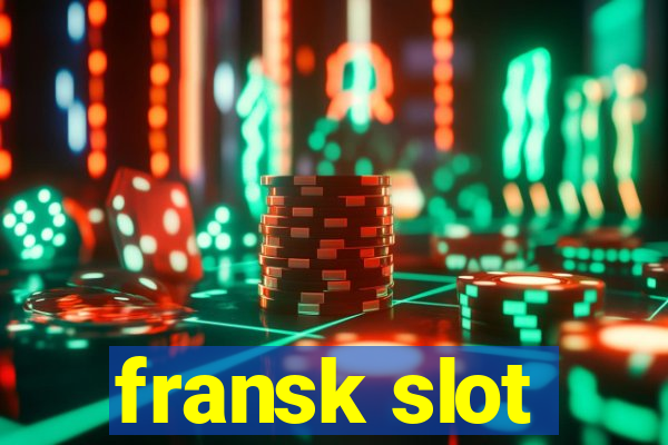 fransk slot