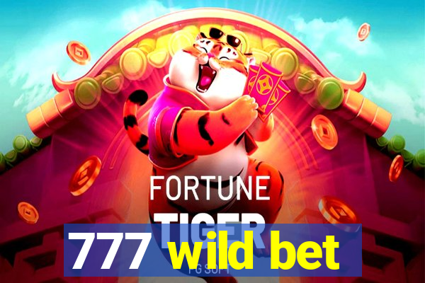 777 wild bet