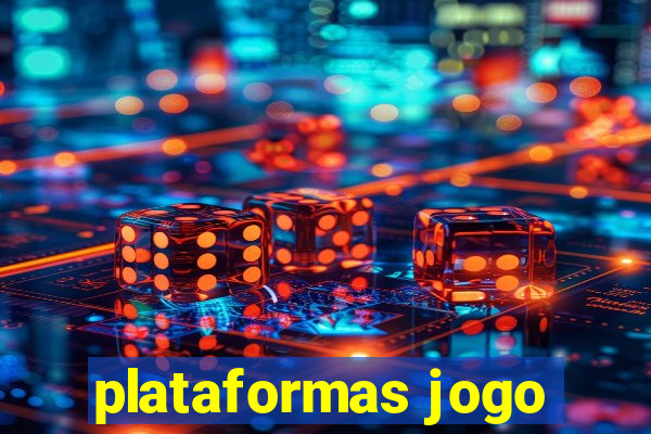 plataformas jogo