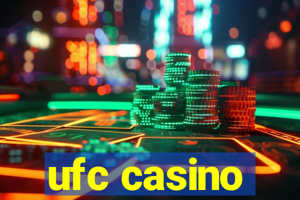 ufc casino