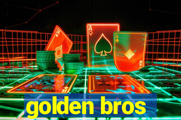 golden bros