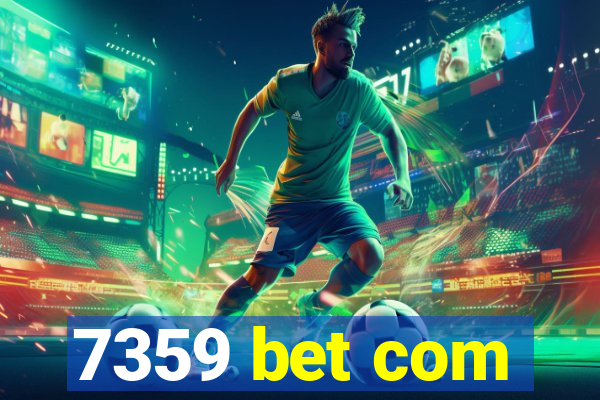 7359 bet com