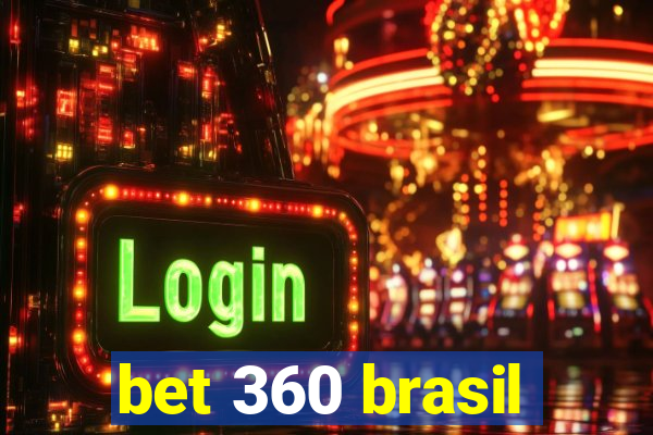 bet 360 brasil