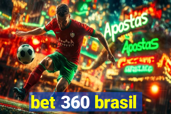 bet 360 brasil