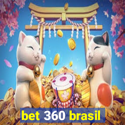 bet 360 brasil