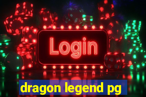 dragon legend pg