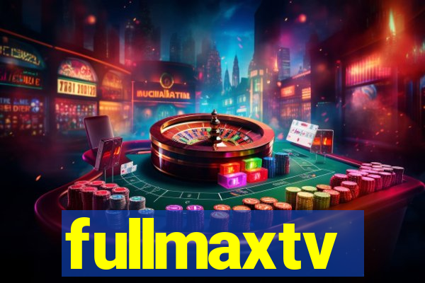 fullmaxtv