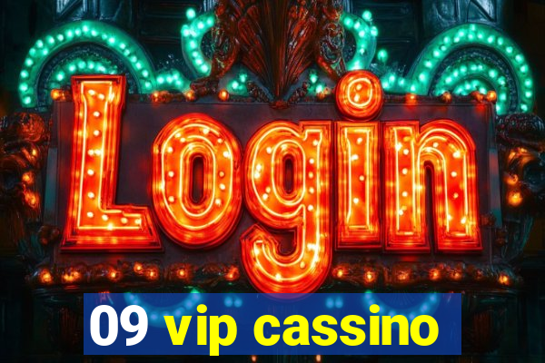 09 vip cassino