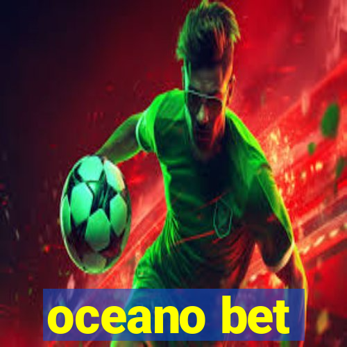 oceano bet