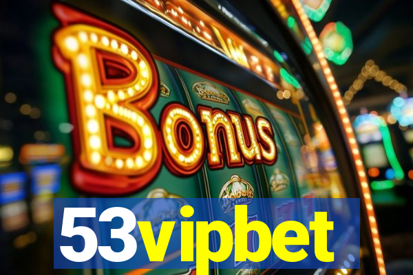 53vipbet