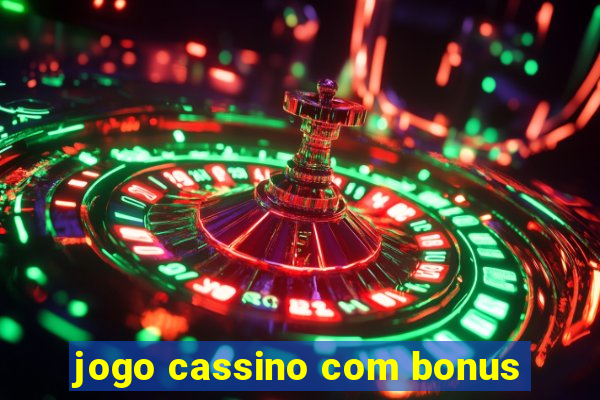 jogo cassino com bonus