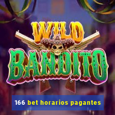 166 bet horarios pagantes