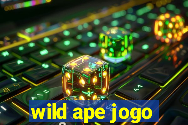 wild ape jogo