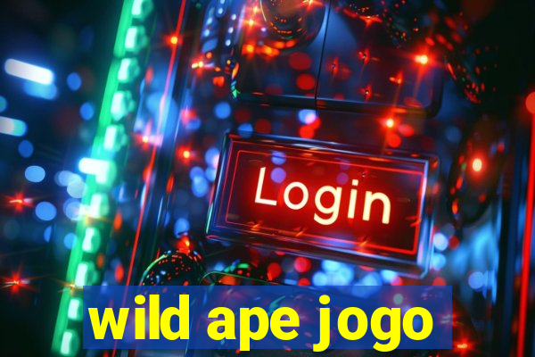 wild ape jogo