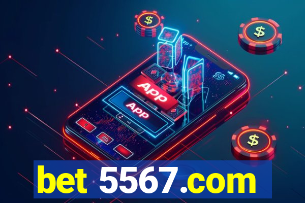 bet 5567.com